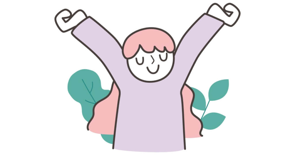 自分がリラックスできる環境で過ごしましょう